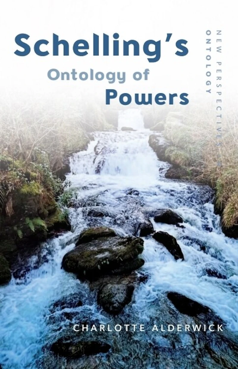 Schelling's Ontology of Powers