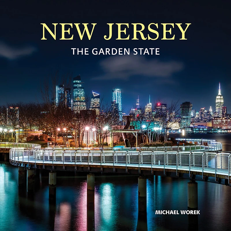 New Jersey: The Garden State