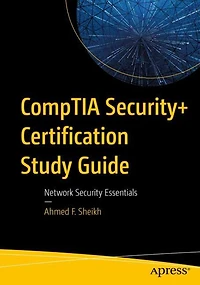 CompTIA Security+ Certification Study Guide: Network Security Essentials