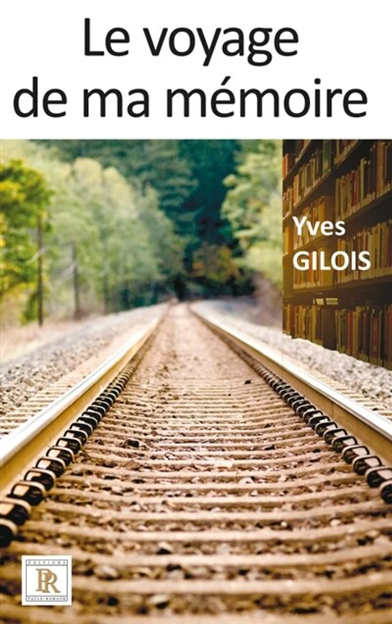 Le voyage de ma mémoire