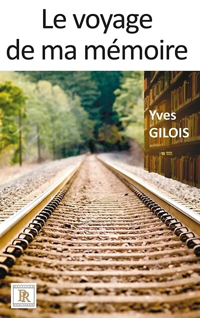 Le voyage de ma mémoire