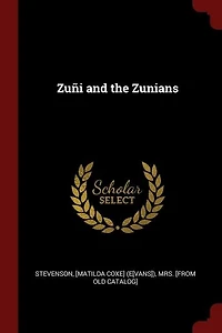 Zuñi and the Zunians