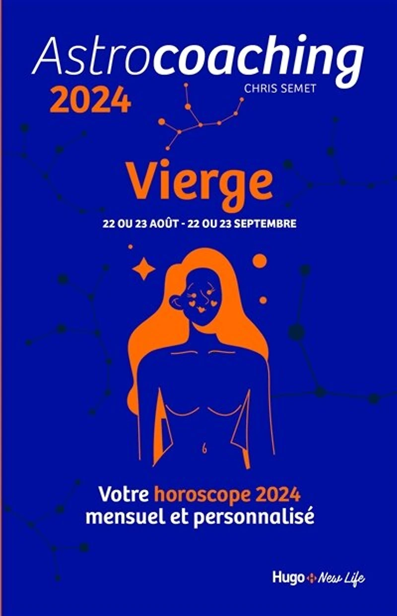 Astrocoaching 2024: Vierge, 22 ou 23 août-22 ou 23 septembre