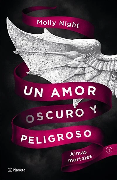 Un Amor Oscuro Y Peligroso. Almas Mortales