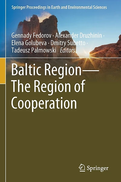Baltic Region-The Region of Cooperation