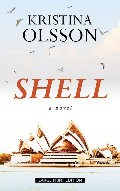 Shell: (Large  Print)