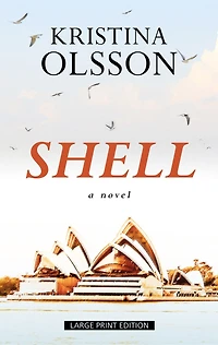 Shell: (Large  Print)
