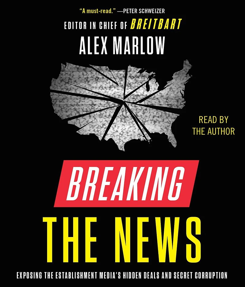 Breaking the News: Exposing Establishment Media's Hidden Deals and Secret Corruption