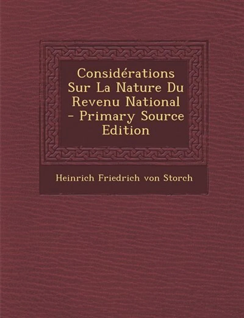 Considérations Sur La Nature Du Revenu National