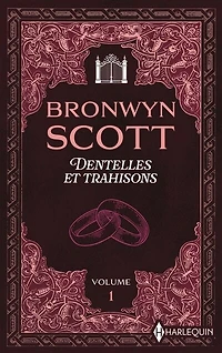 Dentelles et trahisons, Vol. 1