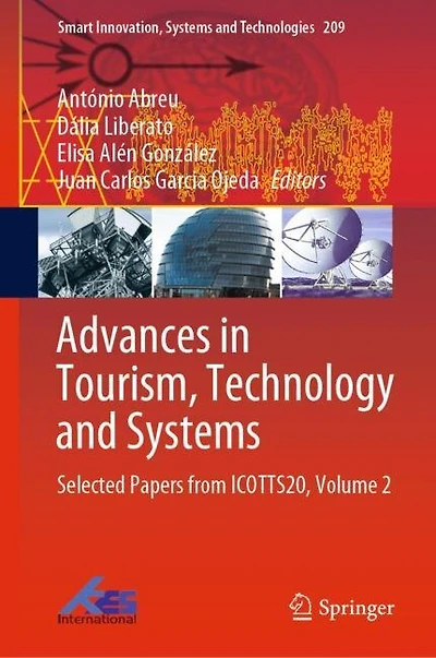 Advances Tourism, Technology And Systems: Selected Papers From Icotts20, Volume 2