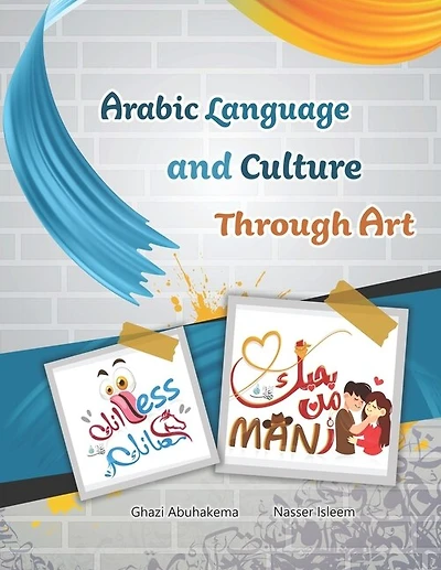 Arabic Language and Culture Through Art