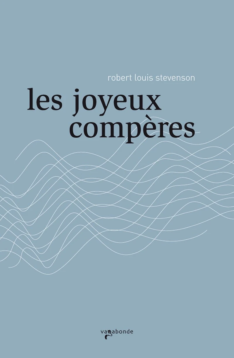Les joyeux compères ; Nuits de tempête: & autres poèmes