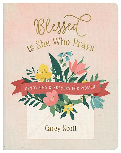 Pray and Never Give Up: Devotions Prayers for Women