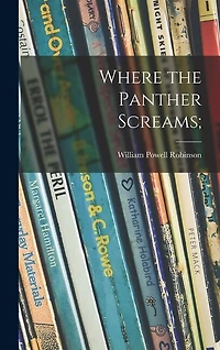 Where the Panther Screams;