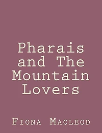 Pharais and The Mountain Lovers