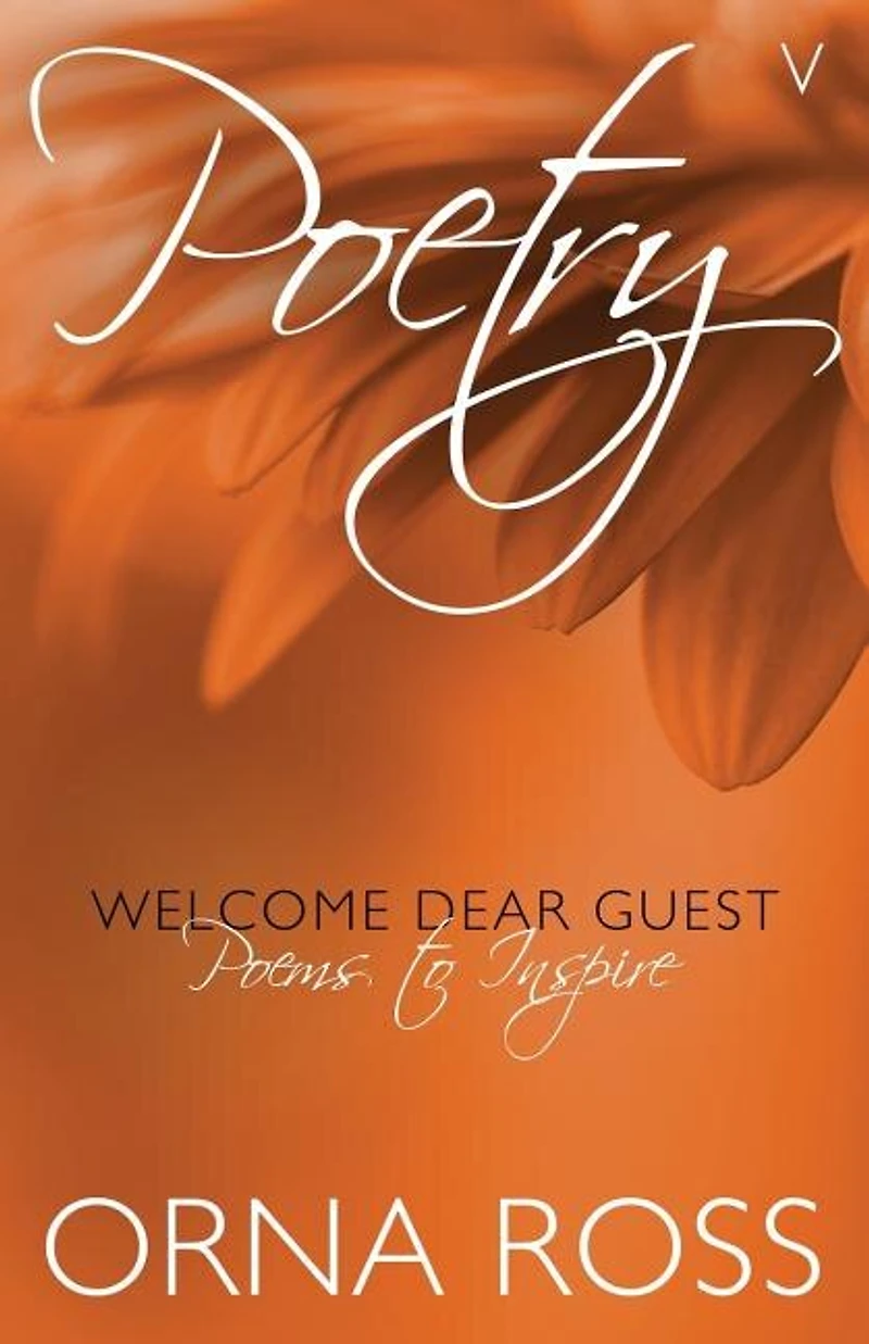 Poetry V: Welcome Dear Guest: Inspirational Poetry Pamphlets