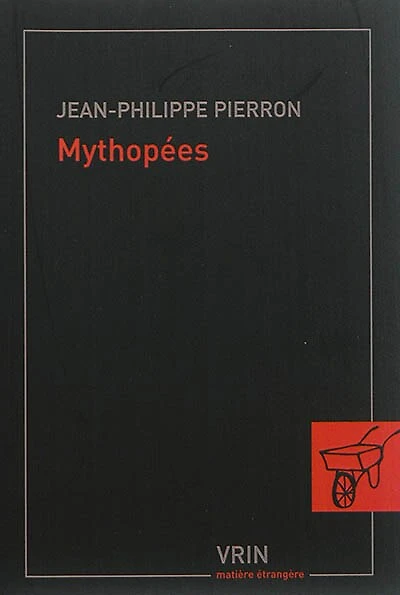 Mythopées: un portrait de la modernité tardive