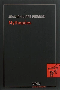 Mythopées: un portrait de la modernité tardive