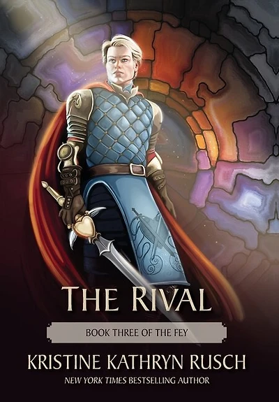 The Rival: Book Three of The Fey