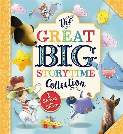 GREAT BIG STORYTIME COLLECTION