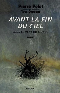Avant la fin du ciel