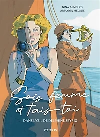 Sois femme et tais-toi: dans l'oeil de Delphine Seyrig