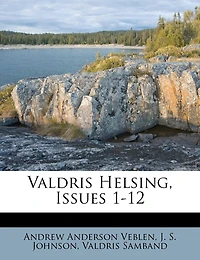 Valdris Helsing, Issues 1-12