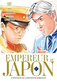 Empereur du Japon : l'histoire de l'empereur Hirohito, Vol. 5