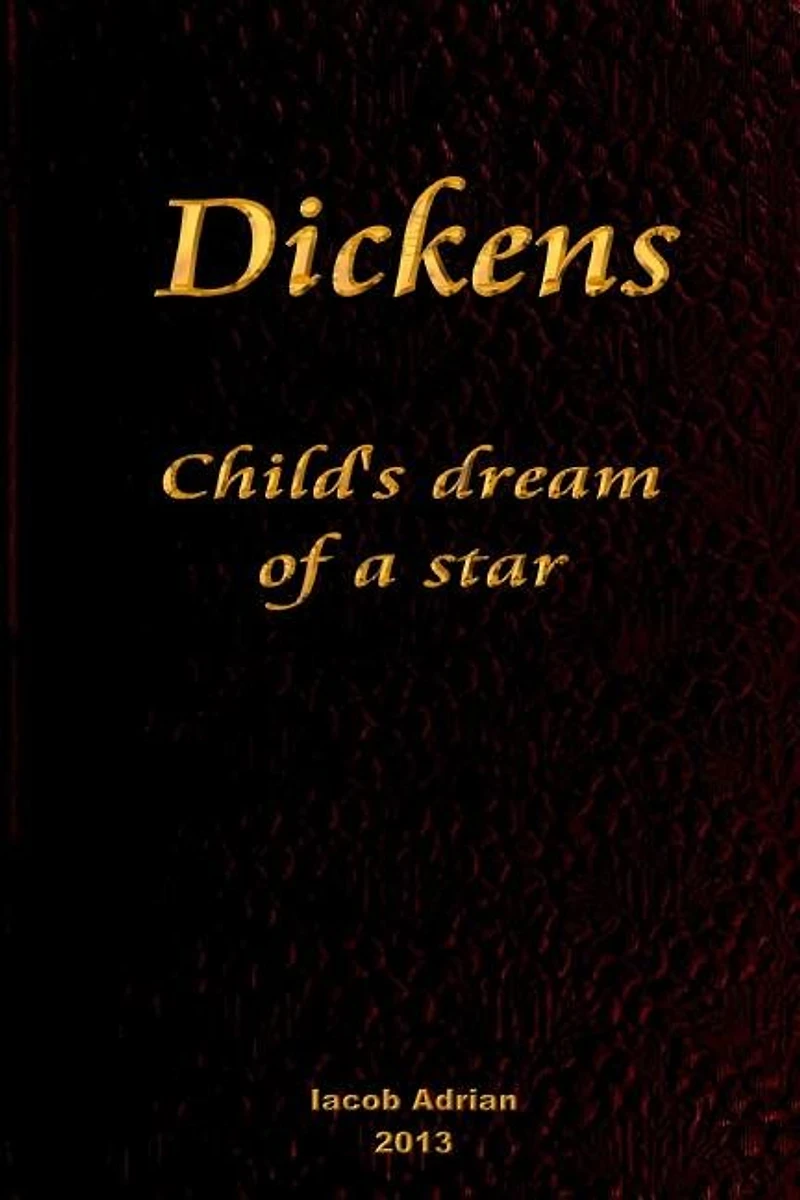 Dickens Child's dream of a star