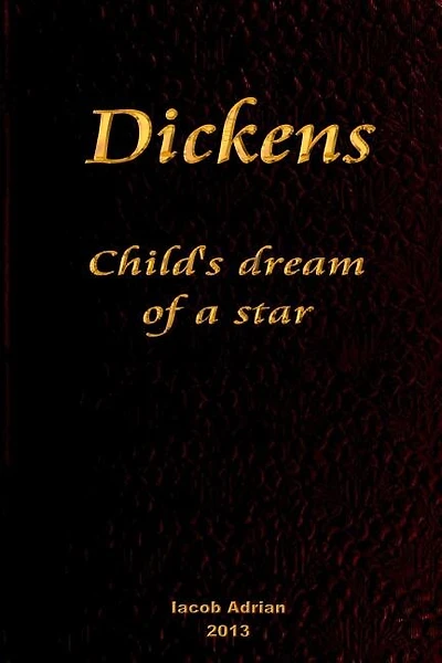 Dickens Child's dream of a star