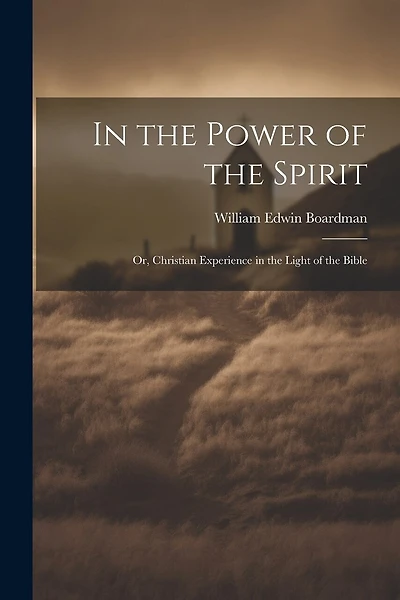 In the Power of the Spirit: Or