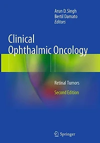 Clinical Ophthalmic Oncology: Retinal Tumors