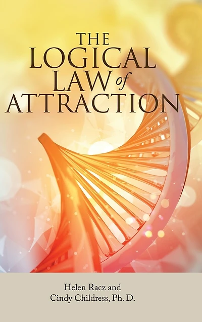 The Logical Law Of Attraction