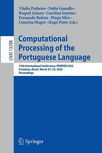 Computational Processing Of The Portuguese Language: 15th International Conference, Propor 2022, Fortaleza, Brazil, March 21-23, Proceedings