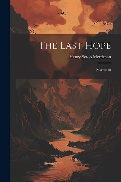 The Last Hope: Merriman