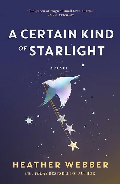A Certain Kind of Starlight: Novel