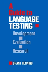 A Guide to Language Testing: Development Evaluation Research