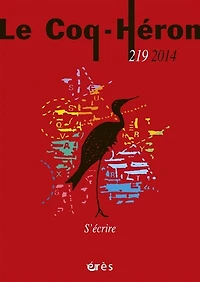 Coq Héron (Le), n°219. S'écrire