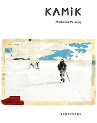 Kamik : chasseur au harpon: chasseur au harpon