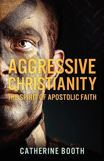 Aggressive Christianity