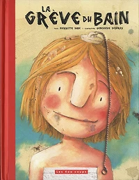 La grève du bain