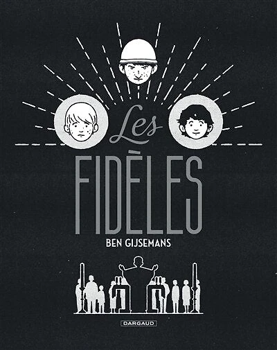 Les fidèles: un roman graphique