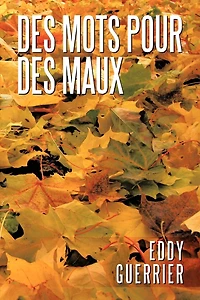 Des Mots Pour Maux