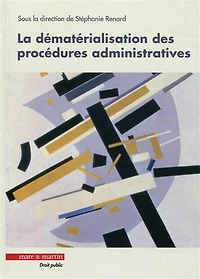 La dématérialisation des procédures administratives