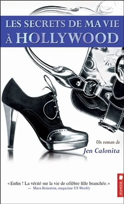 Les secrets de ma vie à Hollywood