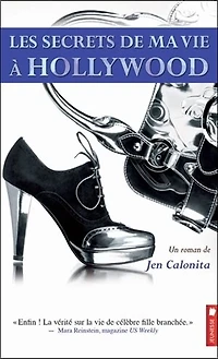 Les secrets de ma vie à Hollywood