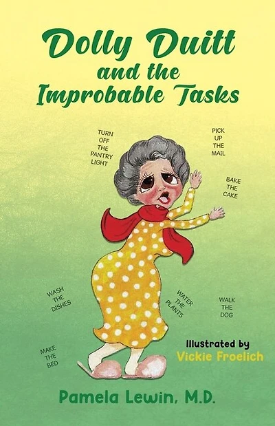 Dolly Duitt and the Improbable Tasks