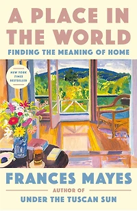 A Place the World: Finding Meaning of Home