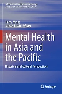 Mental Health Asia And The Pacific: Historical Cultural Perspectives